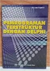 Image of Pemrograman Terstruktur Dengan Delphi