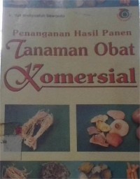 Image of Penanganan hasil panen Tanaman obat komrsial