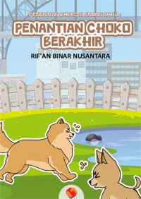 Image of Penantian Choko si Anjing Setia.Penantian Choko Berakhir