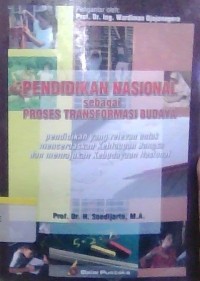 Image of Pendidikan Nasional Sebagai Prores Transfortasi Budaya