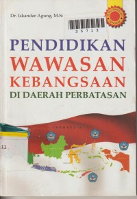 Image of Pendidikan Wawasan Kebangsaan Di Daerah Perbatasan