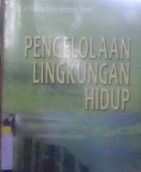 Image of Pengelolahan Lingkungan Hidup