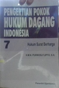 Image of Pengertian Pokok Hukum Dagang Indonesia 7
