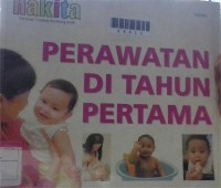 Image of Perawatan di tahun pertama