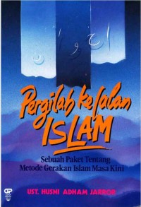 Image of Pergilah Ke Jalan Islam