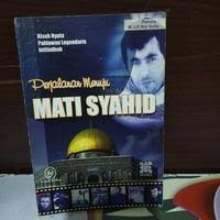 Image of Perjalanan Menuju Mati Syahid