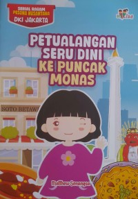 Image of Petualangan Seru Dini Ke Puncak Monas
