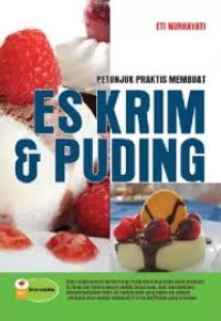 Image of Petunjuk Praktis Membuat Es Krim & Puding