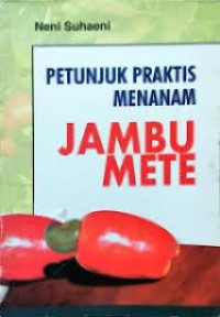 Image of Petunjuk Praktis Menanam Jambu Mete