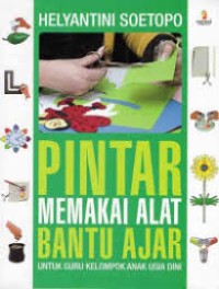 Image of Pintar memakai alat bantu ajar