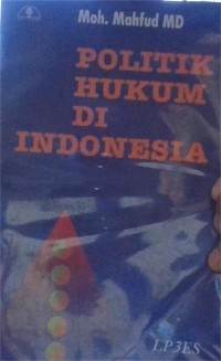 Image of Politik Hukum di Indonesia