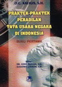 Image of Praktek-praktek peradilan tata usaha negara di indonesia