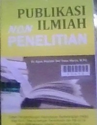 Image of Publikasi Ilmiah Non Penelitian