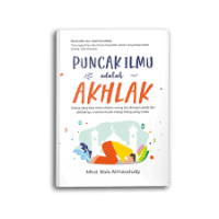 Image of Puncak Ilmu Adalah Ahlak