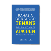 Image of rahasia bersikap tenang dalam kondisi apapun