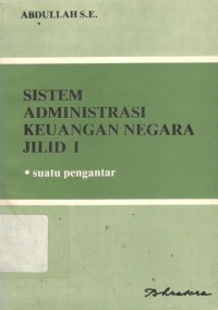 Image of Sistem Administrasi Keuangan Negara Jilid 1