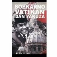 Image of Soekarno Vatikan dan Yakuza