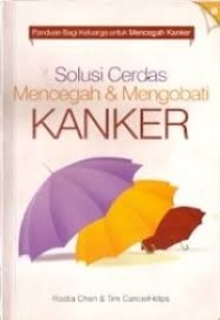 Image of Solusi Cerdas Mencegah dan Mengobati Kanker