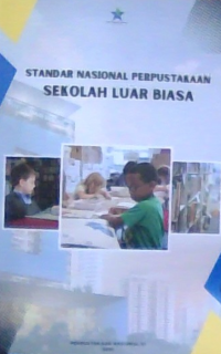 Image of Standar nasional perpustakaan sekolah luar biasa
