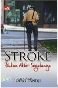 Image of Stroke Bukan Akhir Segalanya