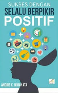 Image of Sukses dengan Selalu Berfikir Positif