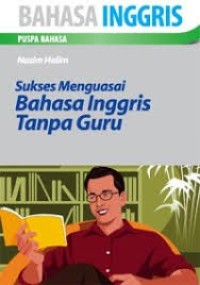 Image of Sukses Menguasai Bahasa Inggris Tanpa Guru