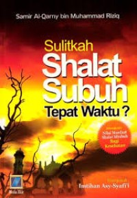 Image of Sulitkah Shalat Subuh Tepat Waktu?