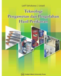 Image of Teknolologi Pengawetan dan Pengolahan Hasil Perikanan