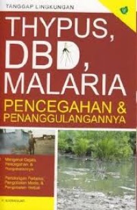 Image of Thypus, DBD, Malaria Pencegahan & Penanggulangannya