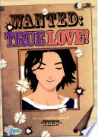 Image of Wanted : True Love