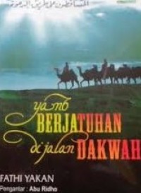 Image of Yang Berjatuhan Di Jalan Dakwah